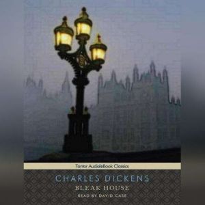 Bleak House, Charles Dickens