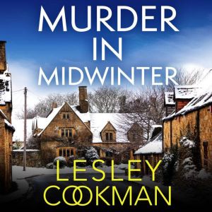 Murder in Midwinter, Lesley Cookman