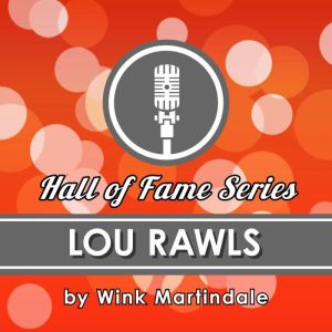 Lou Rawls, Wink Martindale