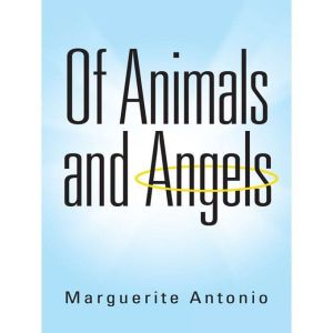 Of Animals and Angels