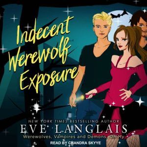 Indecent Werewolf Exposure, Eve Langlais