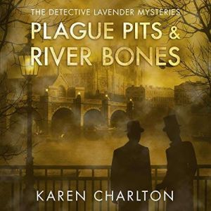 Plague Pits  River Bones, Karen Charlton