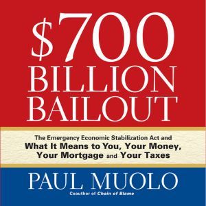 700 Billion Bailout, Paul Muolo
