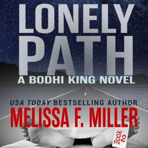 Lonely Path, Melissa F. Miller