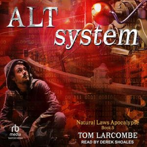 Alt System, Tom Larcombe