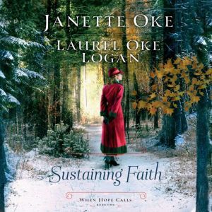 Sustaining Faith, Janette Oke
