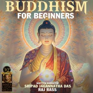 Buddhism For Beginners, Sripad Jagannatha Das