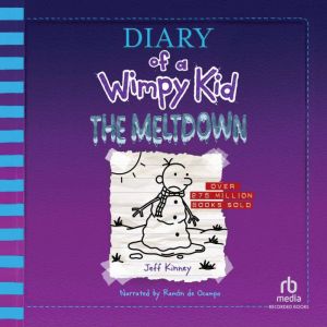 Diary of a Wimpy Kid  The Meltdown, Jeff Kinney