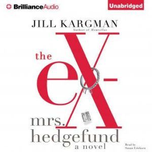 The ExMrs. Hedgefund, Jill Kargman