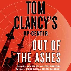 Tom Clancy's Op-Center: Out of the Ashes, Dick Couch