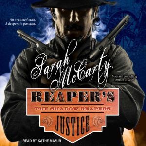 Reapers Justice, Sarah McCarty
