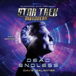 Star Trek Discovery Dead Endless, Dave Galanter