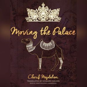 Moving the Palace, Charif Majdalani