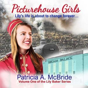 The Picturehouse Girls, Patricia McBride