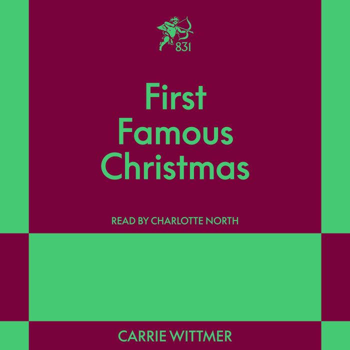 First Famous Christmas, Carrie Wittmer