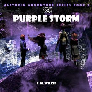 The Purple Storm, Eunice Wilkie