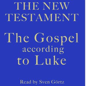 The Gospel According To Luke, Sven Gortz