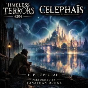 Celephais, H.P. Lovecraft