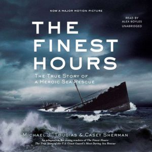 The Finest Hours Young Readers Editi..., Casey Sherman