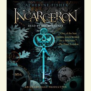 Incarceron, Catherine Fisher