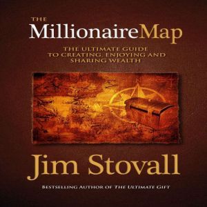The Millionaire Map, Jim Stovall
