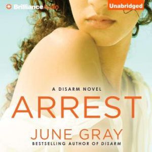 Arrest, June Gray