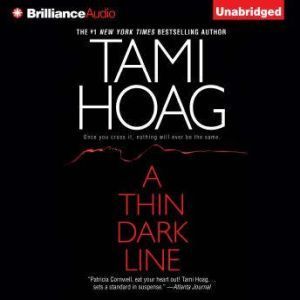 Thin Dark Line, A, Tami Hoag