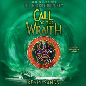 Call of the Wraith, Kevin Sands