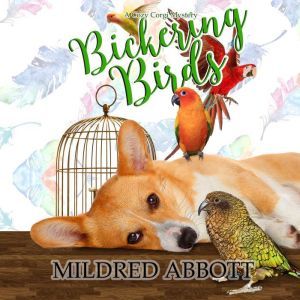 Bickering Birds, Mildred Abbott