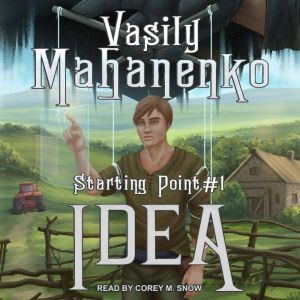 Idea, Vasily Mahanenko