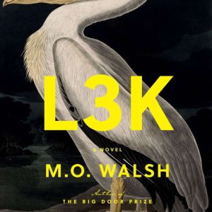 L3K, M.O. Walsh