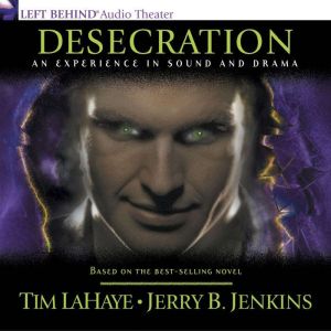 Desecration, Tim LaHaye