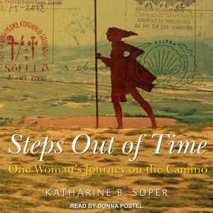 Steps Out of Time, Katharine B. Soper