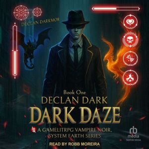 Declan Dark: Dark Daze