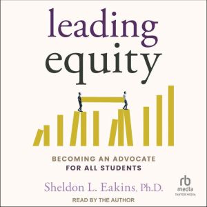 Leading Equity, PhD Eakins