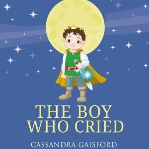 The Boy Who Cried, Cassandra Gaisford