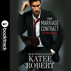 The Marriage Contract Booktrack Edit..., Katee Robert