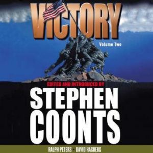 Victory  Volume 2, Stephen Coonts