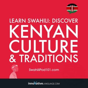 Learn Swahili Discover Kenyan Cultur..., Innovative Language Learning