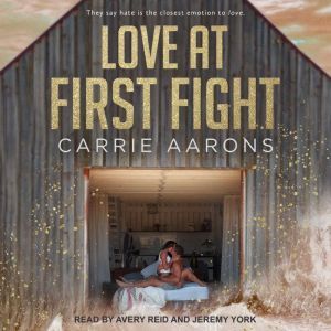 Love at First Fight, Carrie Aarons