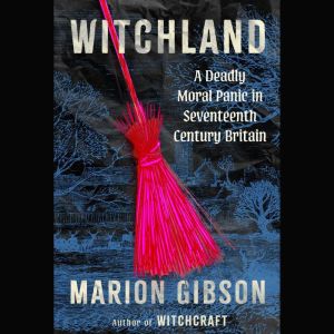 Witchland, Marion Gibson