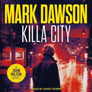 Killa City, Mark Dawson