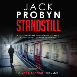 Standstill: Jake Tanner #1