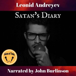 Satans Diary, Leonid Andreyev