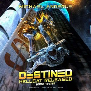 Destined, Michael Anderle