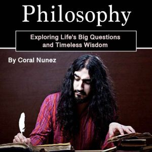 Philosophy, Coral Nunez