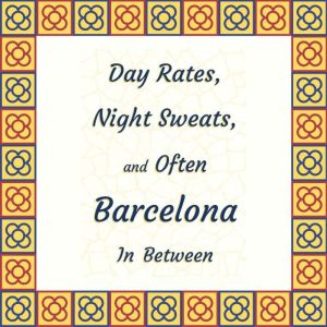 Day Rates, Night Sweats and Often Bar..., Paul Kayaian