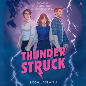Thunderstruck, Lissa Layland