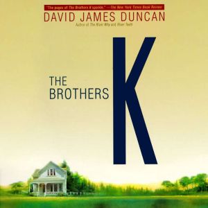 The Brothers K, David James Duncan
