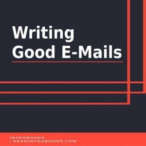 Writing Good EMails, Introbooks Team